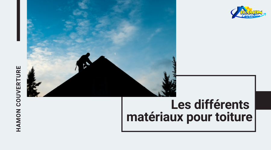 Les différents matériaux pour toiture